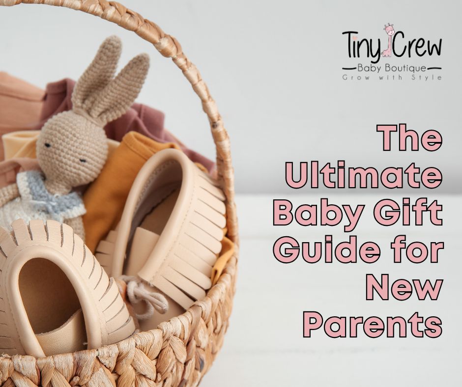 The Ultimate Baby Gift Guide for New Parents